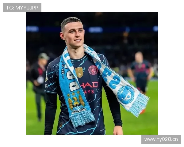 福登关键战进球能力进化：大场面球员成长轨迹解析